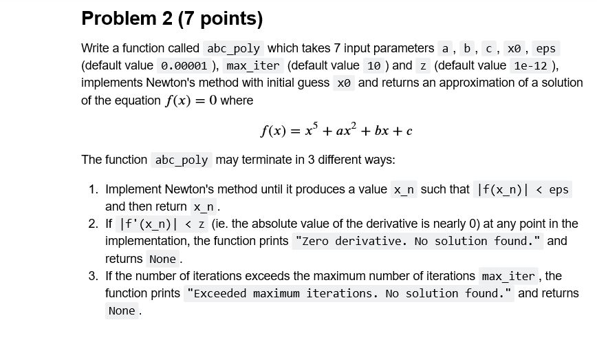 Solved Problem 2 (7 points) Write a function called abc_poly | Chegg.com