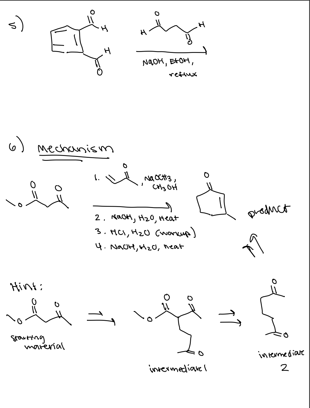 s) 6) Mechanism 1. 2. NaOH,H2O, Heat 3. HCl,H2O | Chegg.com