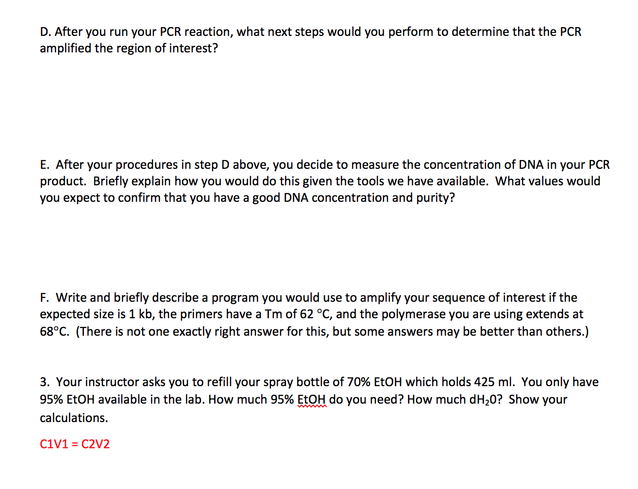 after you run your pcr reaction what