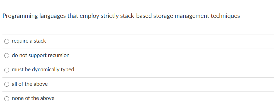 Solved Programming languages that employ strictly | Chegg.com