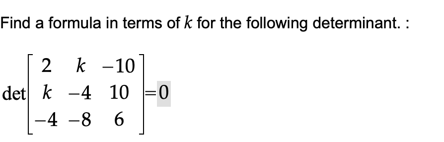Solved Find a formula in terms of k for the following | Chegg.com