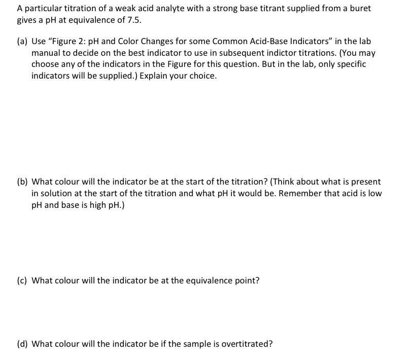 solved-a-particular-titration-of-a-weak-acid-analyte-with-a-chegg