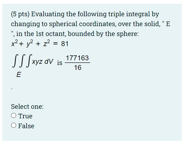 Solved 5 Pts Evaluating The Following Triple Integral By 8343