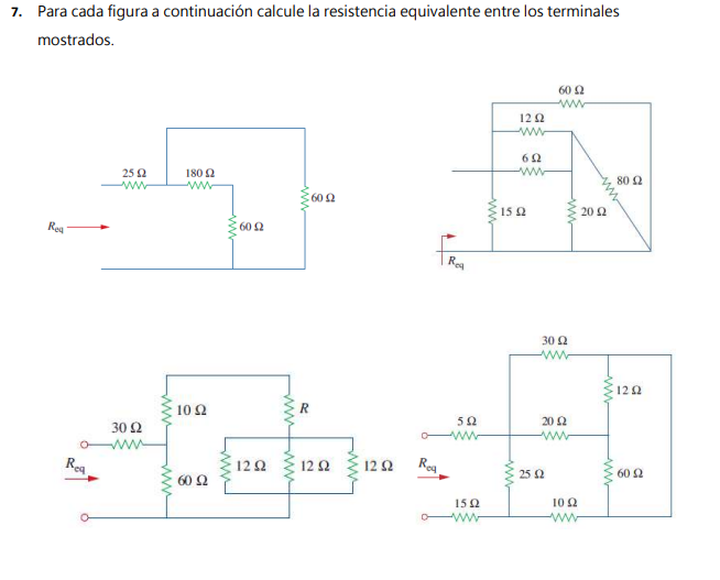 7. Para cada figura a continuación calcule la resistencia equivalente entre los terminales mostrados. 60 Ω 180 Ω Μ 360 Ω Rea