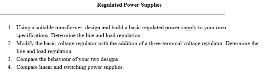 Regulated Power Supplies 1. Using a suitable | Chegg.com
