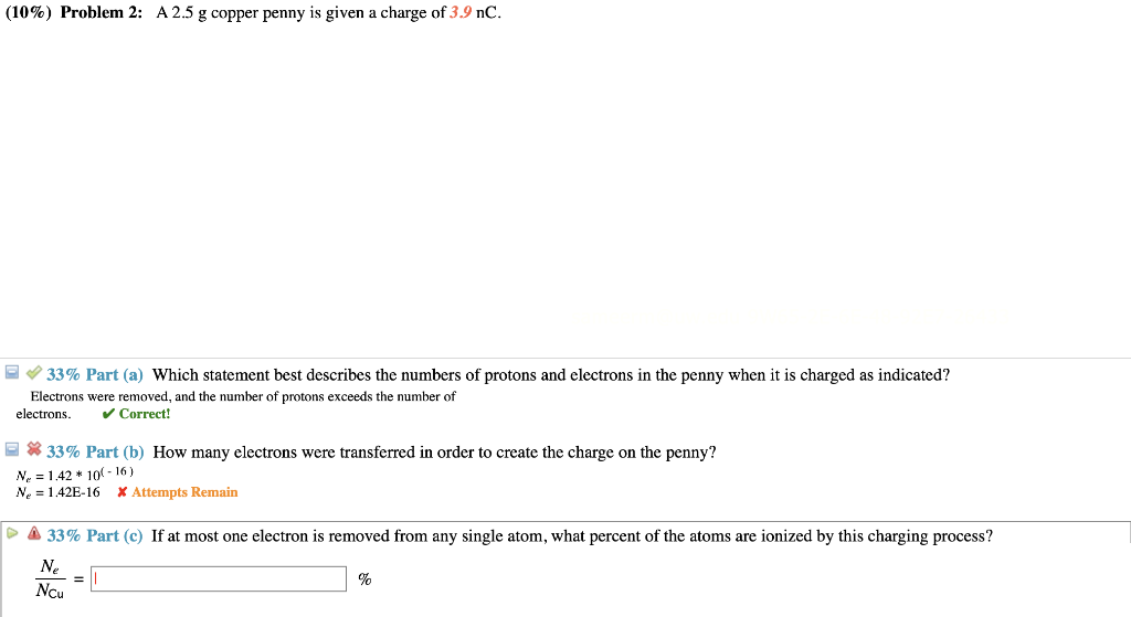 Solved (10) Problem 2 A 2.5 g copper penny is given a