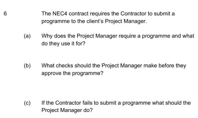 Solved 6 The NEC4 contract requires the Contractor to submit | Chegg.com
