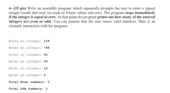 Solved 4- (35 pts) Write an assembly program which | Chegg.com