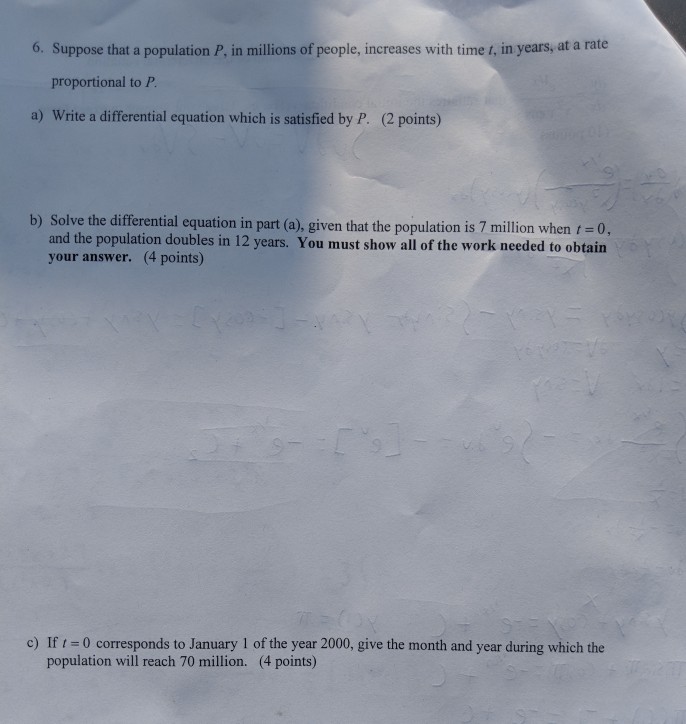 Solved 6. Suppose that a population P, in millions of | Chegg.com