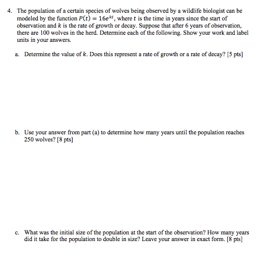 Solved 4. The Population Of A Certain Species Of Wolves | Chegg.com