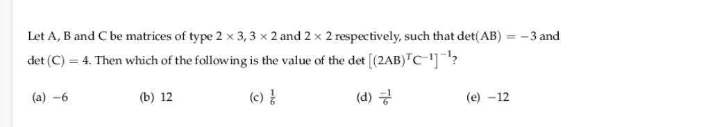Solved Let A, B and C be matrices of type 2 x 3,3 x 2 and 2 | Chegg.com