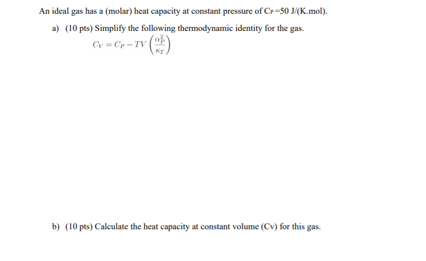 Solved An ideal gas has a (molar) heat capacity at constant | Chegg.com
