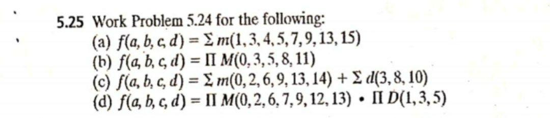 Solved 5.25 Work Problem 5.24 for the following: (a) f(a, b, | Chegg.com