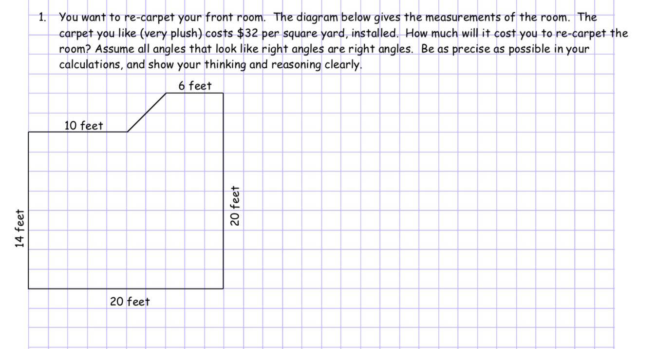 Solved 1. You want to re-carpet your front room. The diagram | Chegg.com