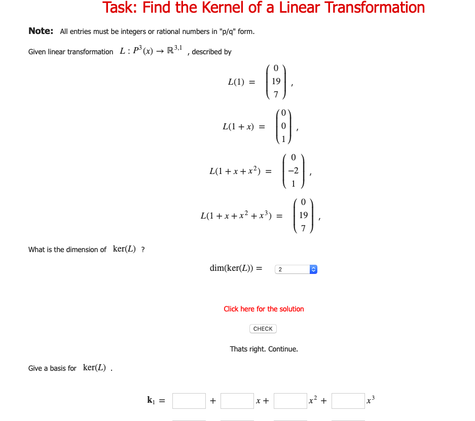 Solved How do I find the dimensions of the kernel and then | Chegg.com