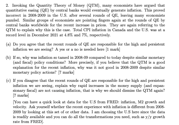 2. Invoking the Quantity Theory of Money (QTM), many | Chegg.com