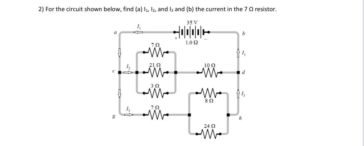 Solved 2) For the circuit shown below, find (a) 11, 12, and | Chegg.com