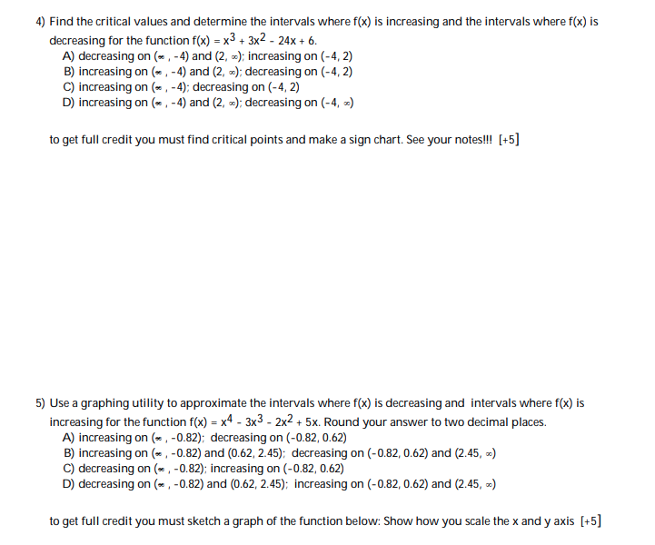 Solved 4 Find The Critical Values And Determine The Chegg
