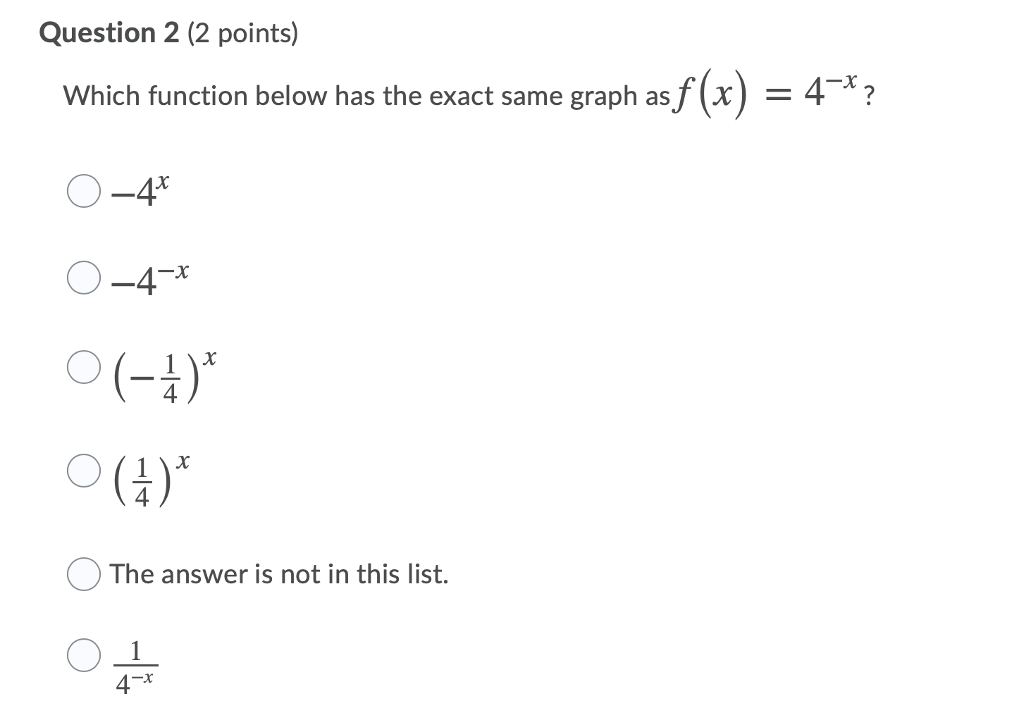 Solved Question 2 (2 points) Which function below has the | Chegg.com