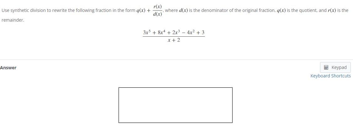 solved-use-synthetic-division-to-rewrite-the-following-chegg