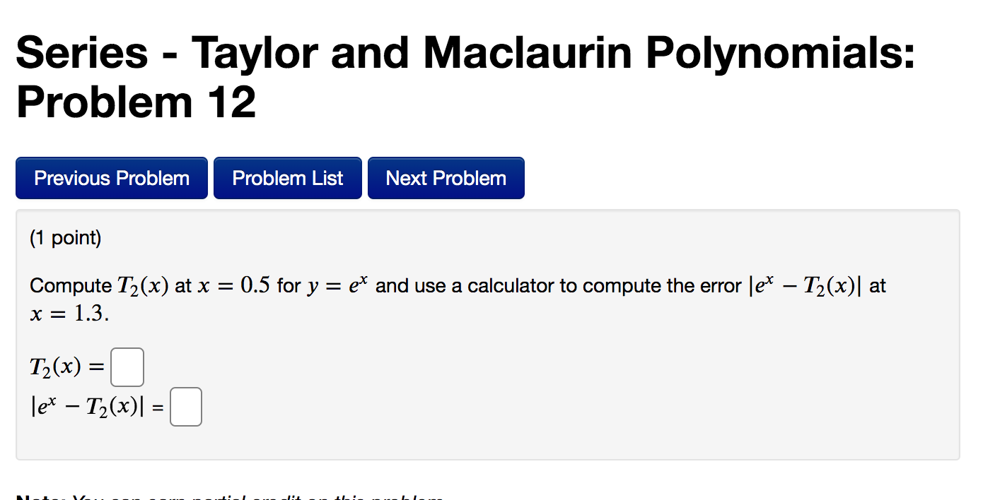 Solved Series - Taylor And Maclaurin Polynomials: Problem 12 | Chegg.com