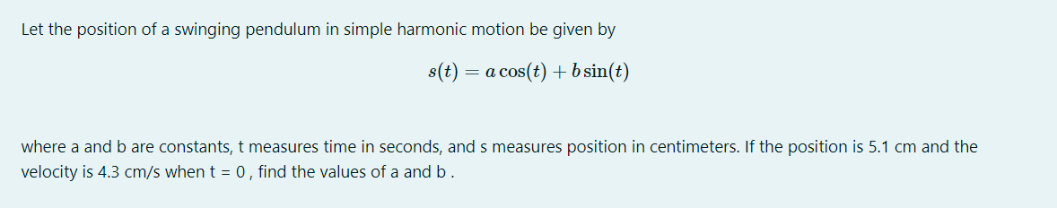 Solved Let The Position Of A Swinging Pendulum In Simple | Chegg.com