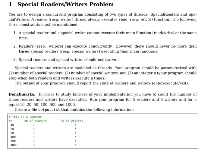 Solved 1 Special Readers/Writers Problem You are to design a | Chegg.com
