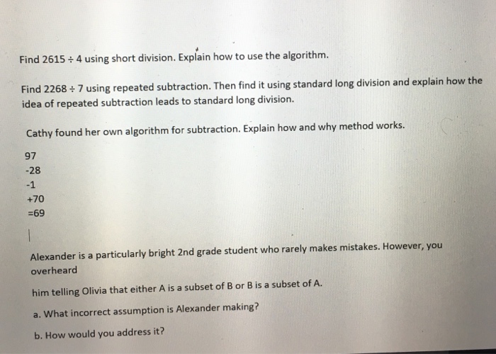 Solved Find 2615 Divided 4 Using Short Division Explain How Chegg