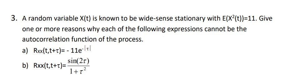 3. A random variable \\( X(t) \\) is known to be | Chegg.com