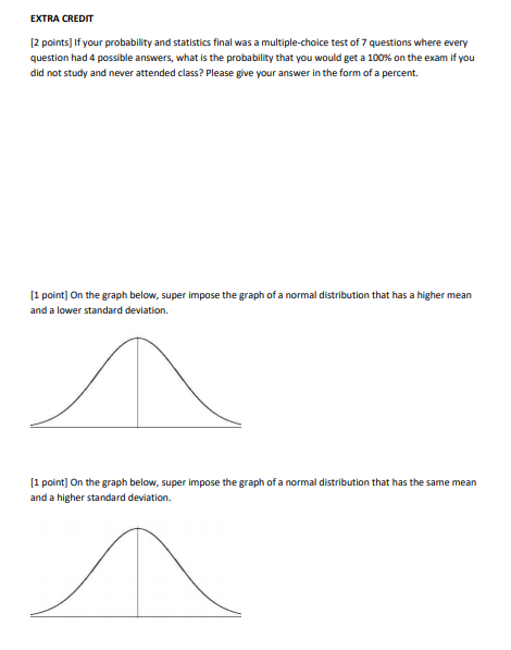 Solved EXTRA CREDIT [2 points) If your probability and | Chegg.com
