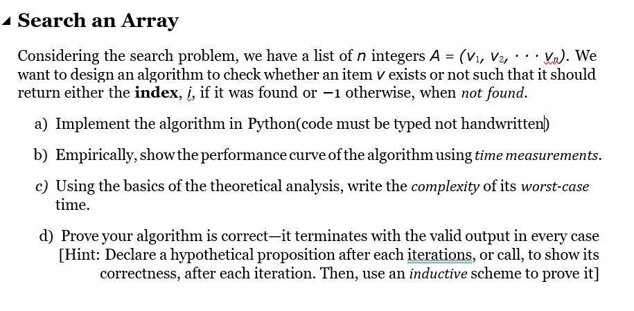 Solved Search an Array Considering the search problem, we | Chegg.com