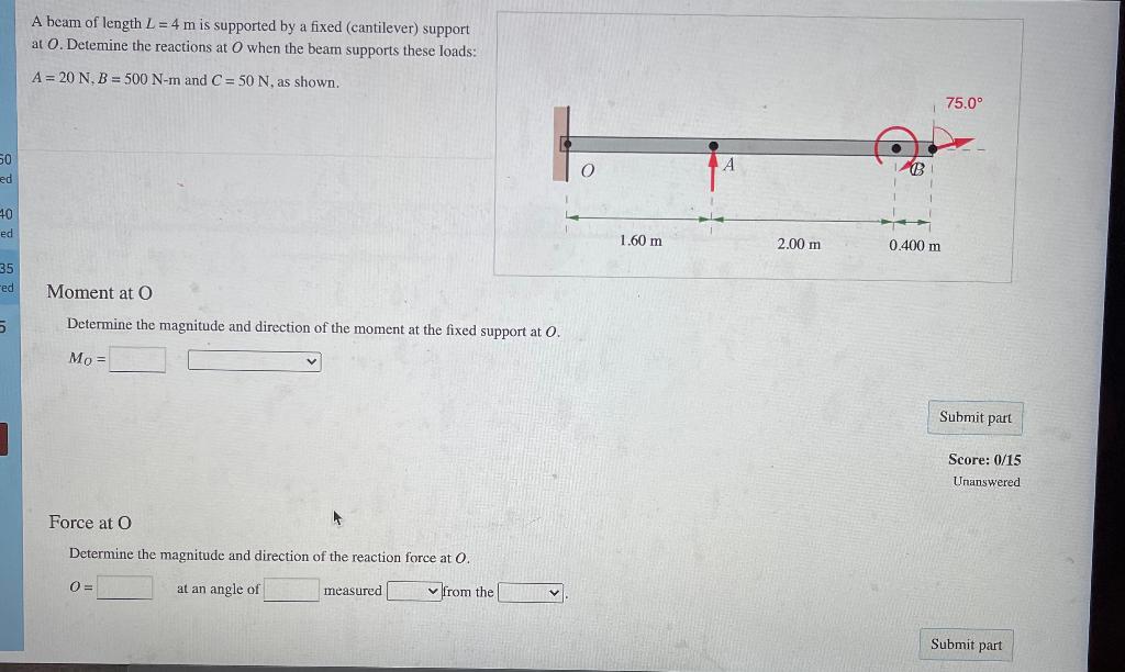 Solved A Beam Of Length L = 4 M Is Supported By A Fixed 