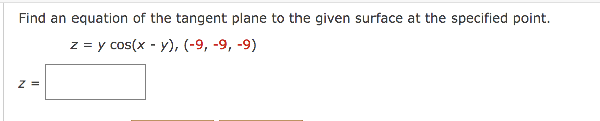 Solved Find an equation of the tangent plane to the given | Chegg.com