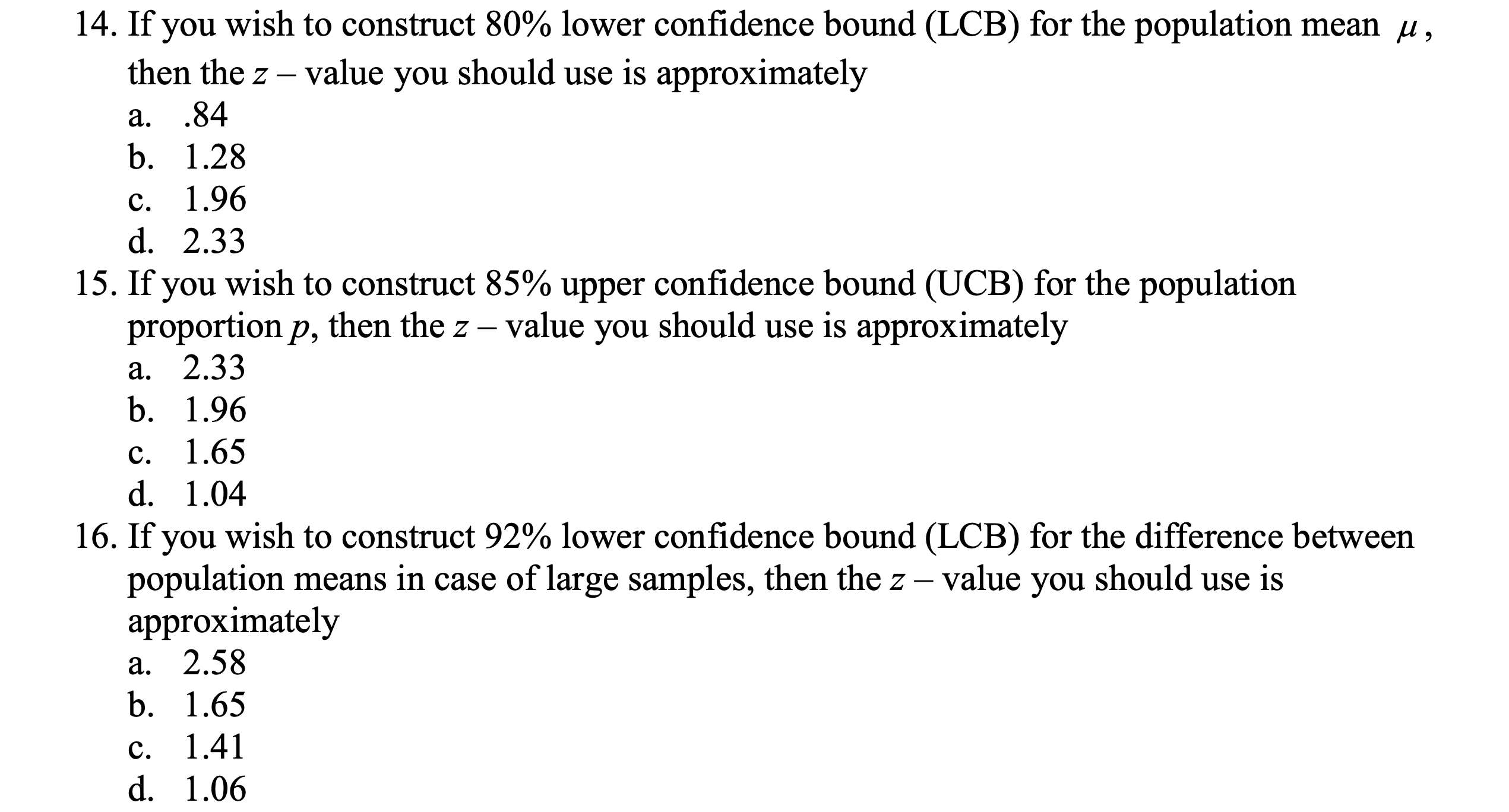 Solved If you wish to construct 80% ﻿lower confidence bound 