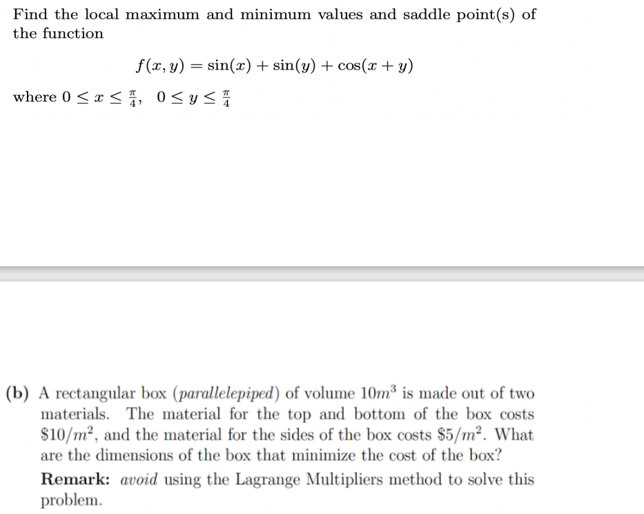 Solved Find the local maximum and minimum values and saddle | Chegg.com