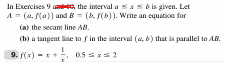 Solved In Exercises 9 amp the interval a≤x≤b is given. | Chegg.com
