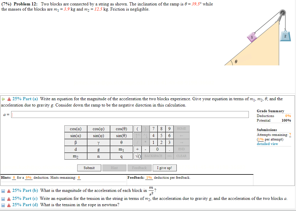 Solved (7) Problem 12 Two blocks are connected by a string