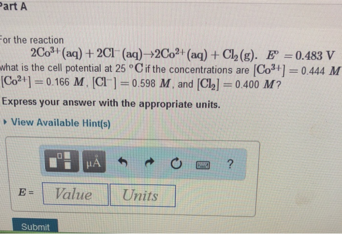 Solved art A For the reaction 2Co3+ (aq) + 2Cl