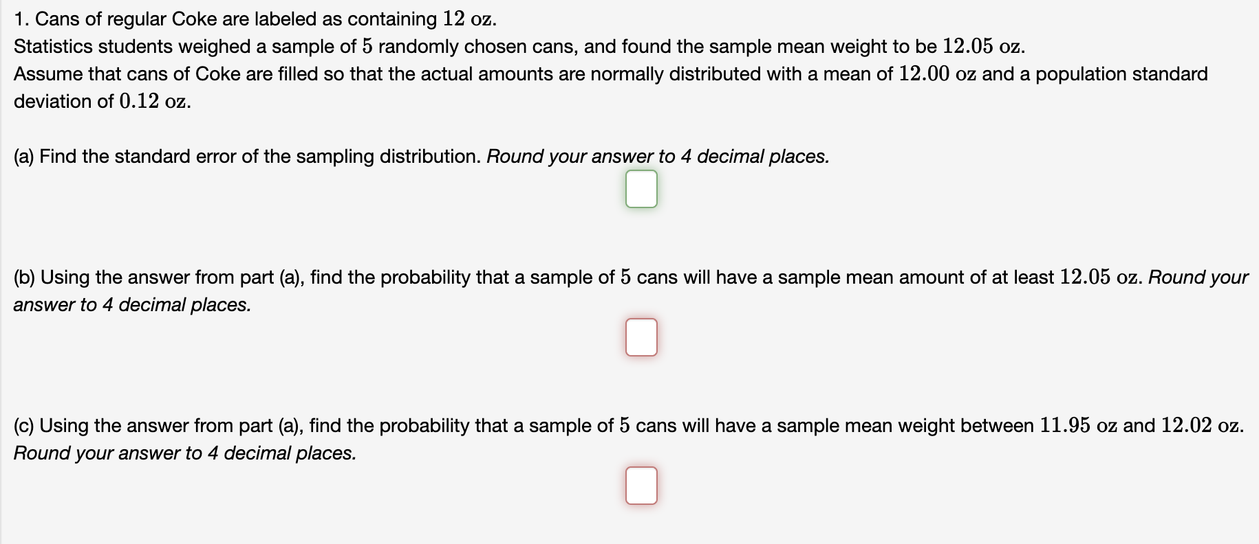 solved-1-cans-of-regular-coke-are-labeled-as-containing-chegg