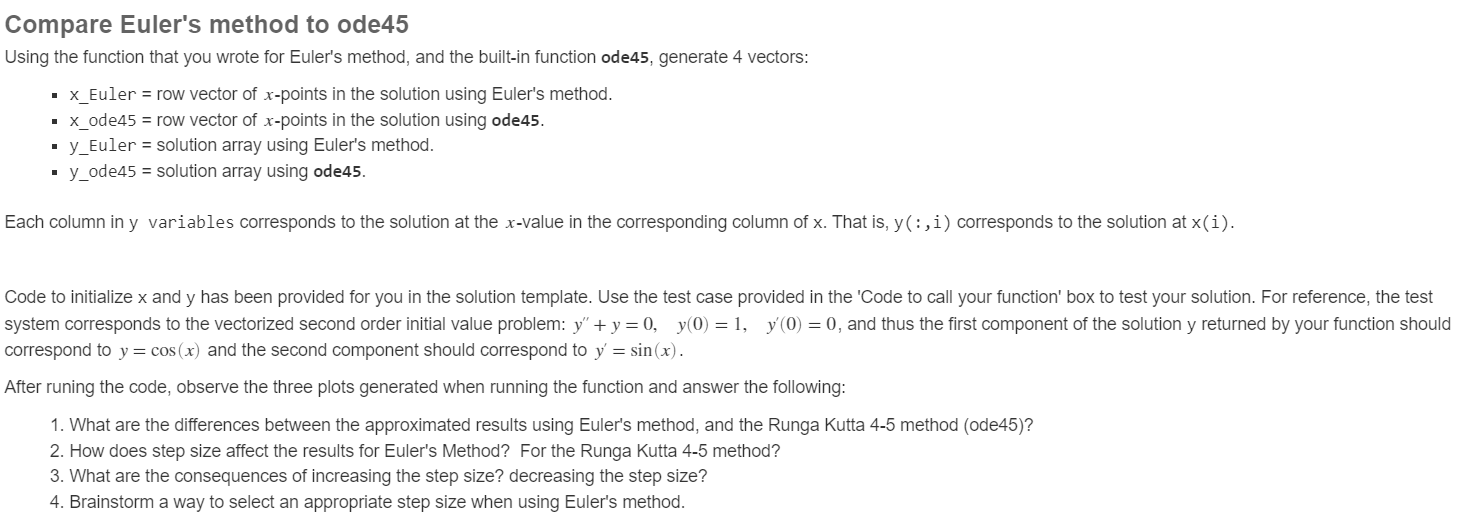 Compare Euler's method to ode45 Using the function | Chegg.com