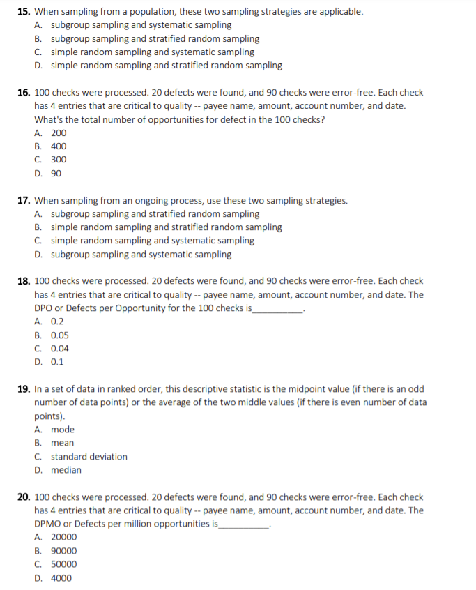 Solved 15. When sampling from a population, these two | Chegg.com