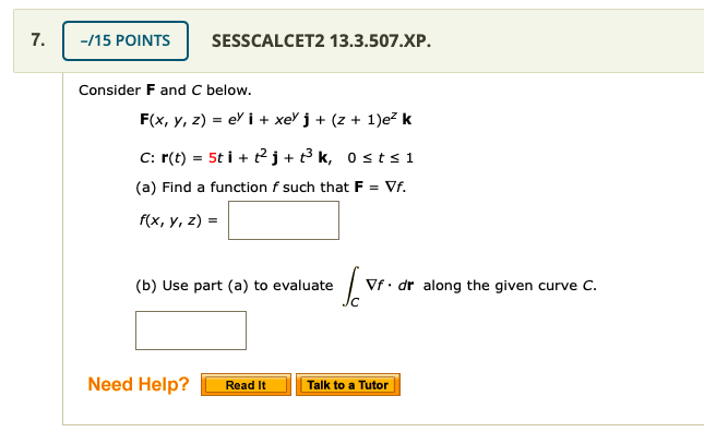 Solved 15 Points Sesscalcet2 13 3 507 Xp Consider F An Chegg Com