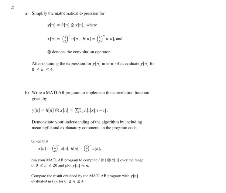 Solved A Simplify The Mathematical Expression For Y N Chegg Com