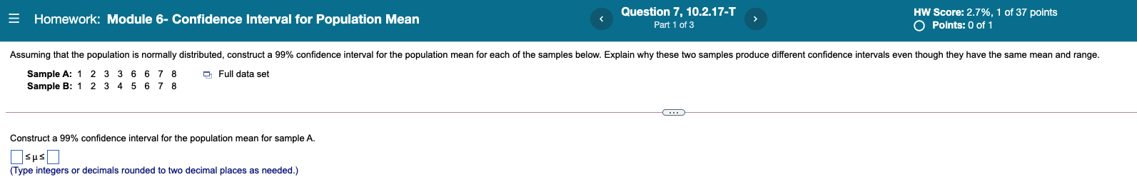 Solved = Homework: Module 6- Confidence Interval for | Chegg.com