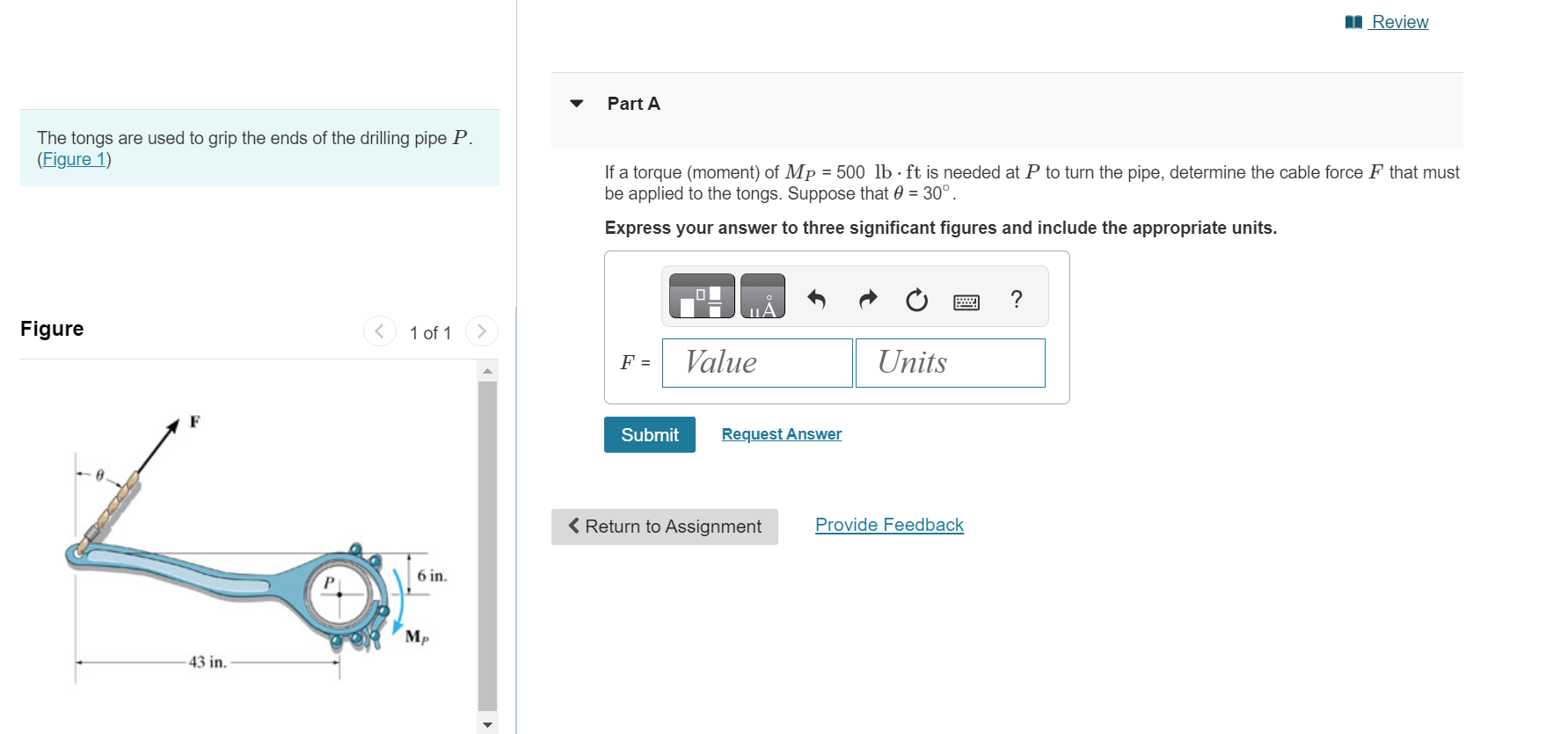 Solved The tongs are used to grip the ends of the drilling