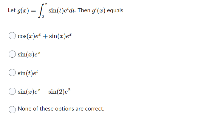 Solved Let g(x)=∫2xsin(t)etdt. ﻿Then g'(x) | Chegg.com