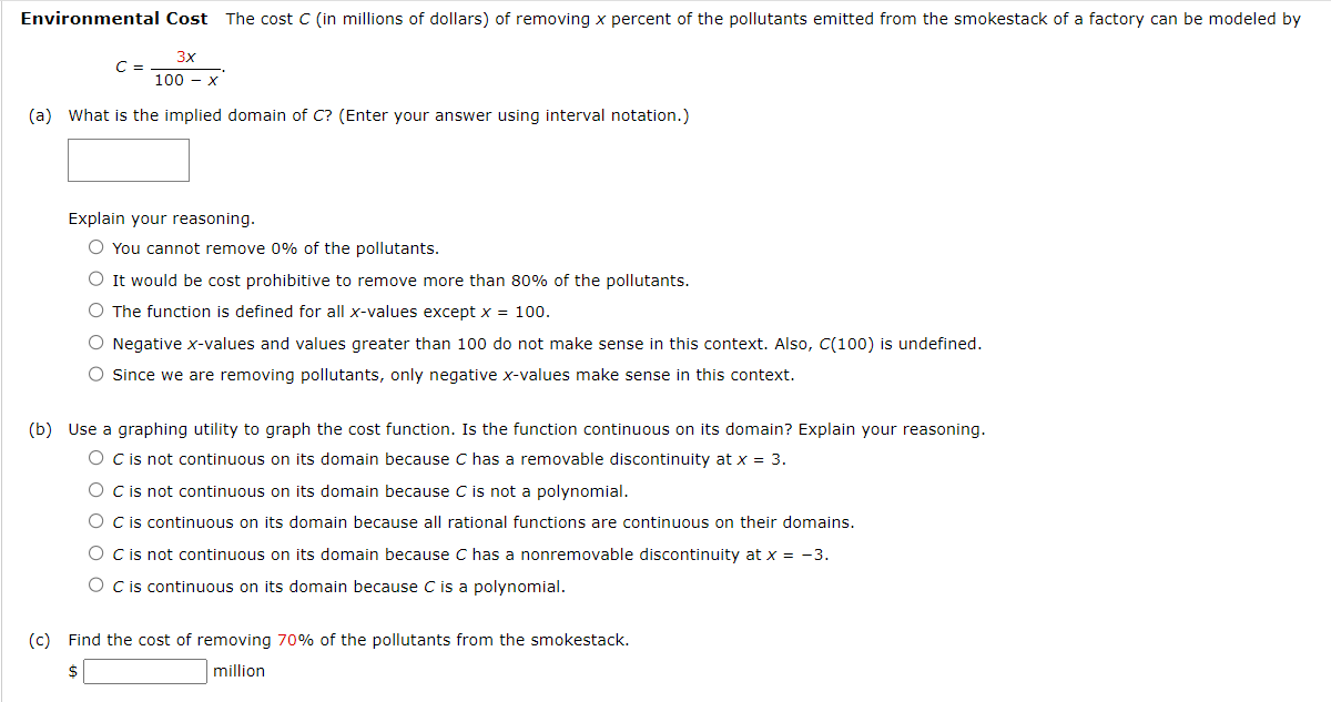 Solved C=100−x3x. (a) What is the implied domain of C ? | Chegg.com