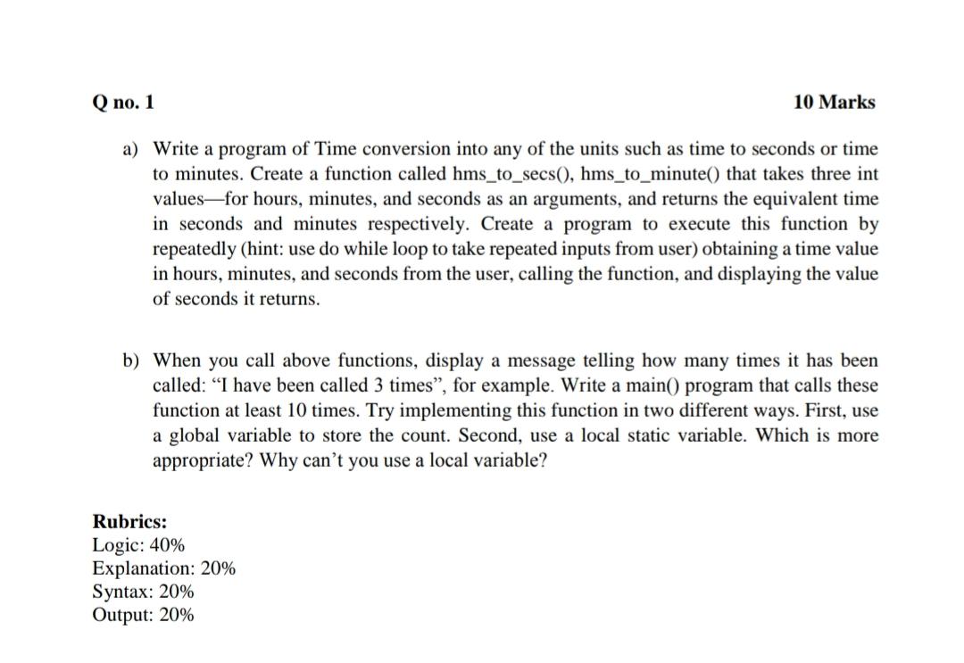 Solved Q no. 1 10 Marks a) Write a program of Time | Chegg.com
