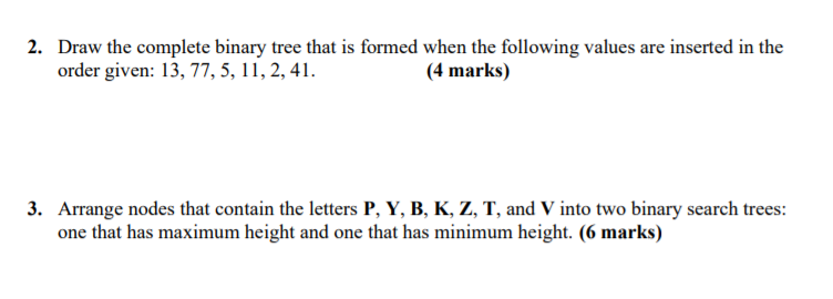 Solved Question 3: Binary Trees/ Binary Search Trees (28 | Chegg.com