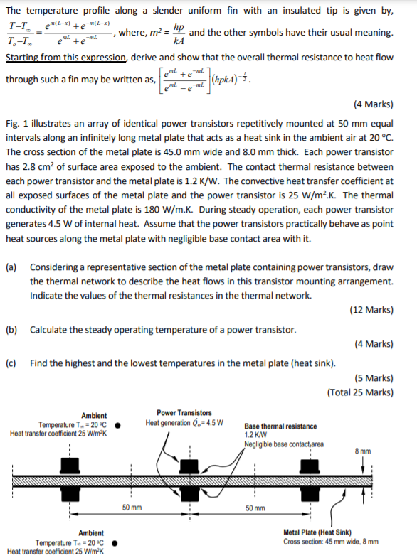 +e em te The temperature profile along a slender | Chegg.com
